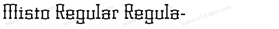 Misto Regular Regula字体转换